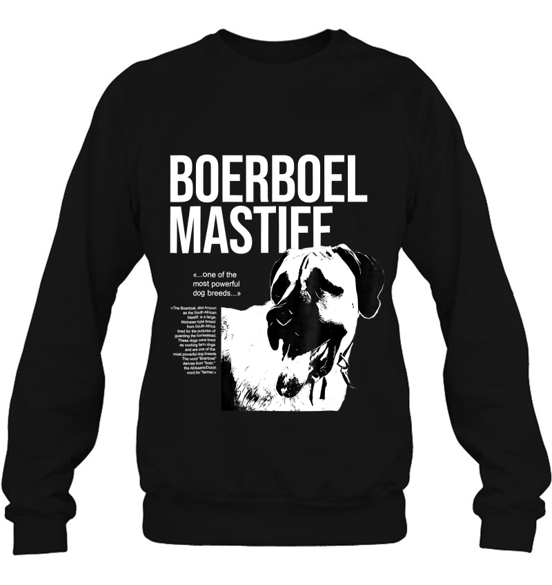 Boerboel Mastiff, Dog Tshirt Sweatshirt