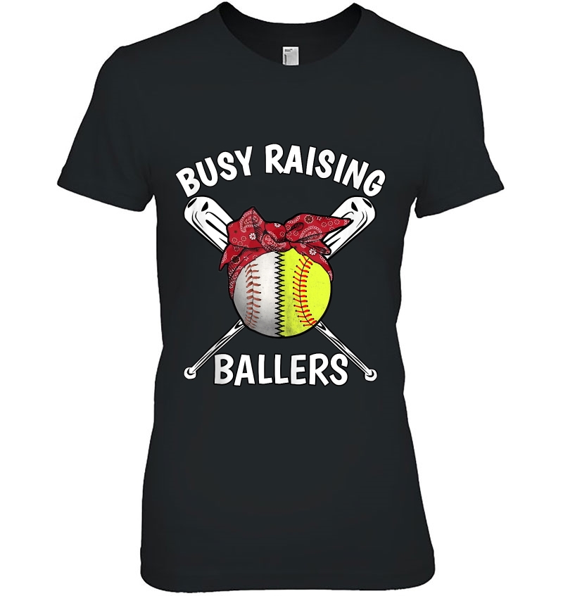 Busy Raising Ballers Softball Baseball Tee Mother Day Gift Tank Top Hoodie