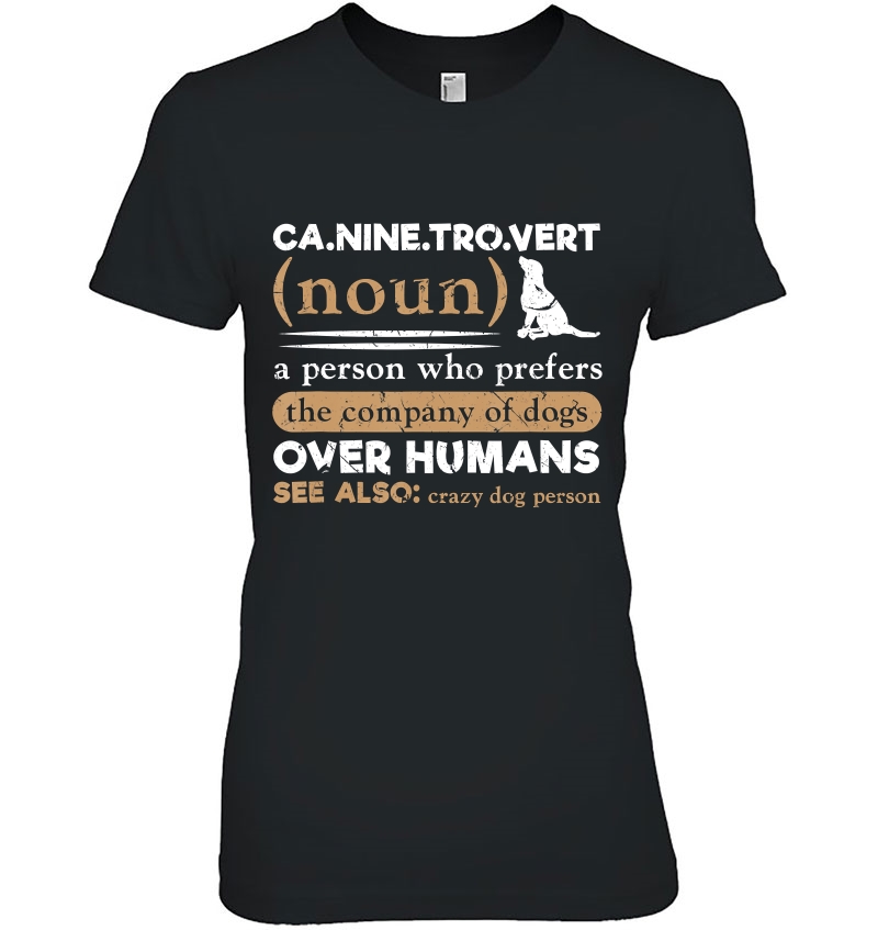 Caninetrovert For Dog Lovers And Introverts Hoodie