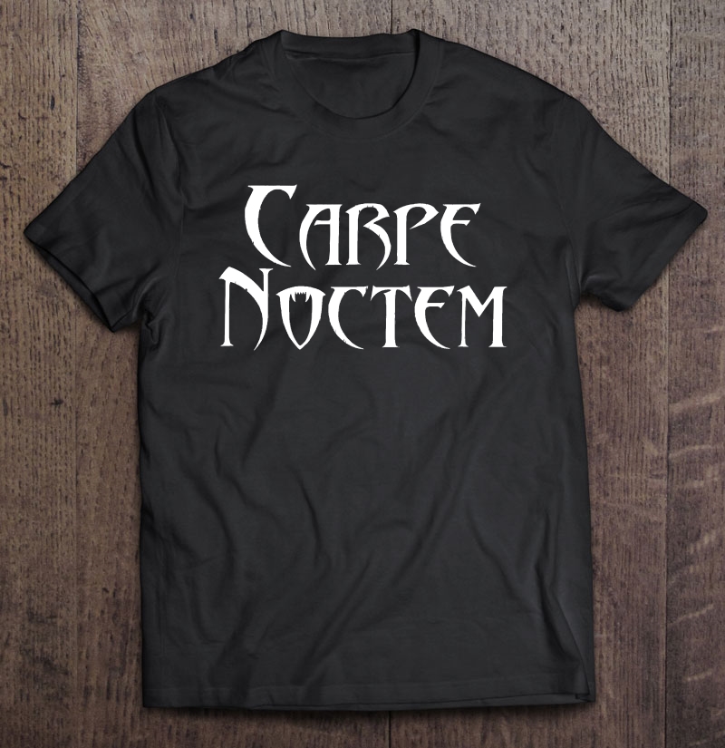 Carpe Noctem Seize The Night Vampire Fang Shirt