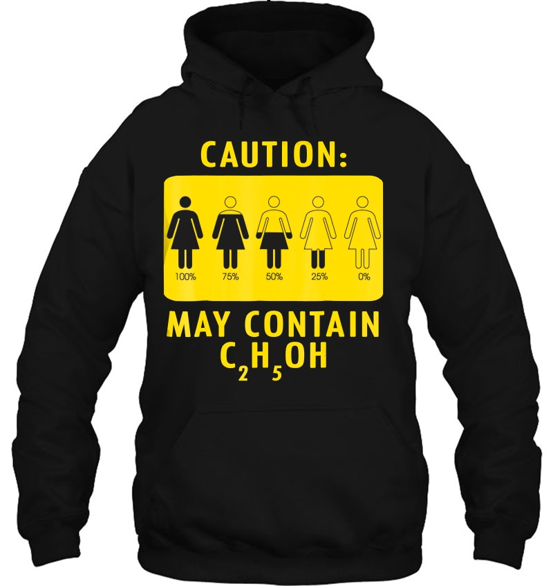 Caution May Contain Alcohol Shirts For Men Woman Mugs