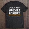 Deputy Sheriff Girlfriend Boyfriend Wife Husband Funny Tee