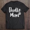 Doodle Mom , Goldendoodle Mom Tee