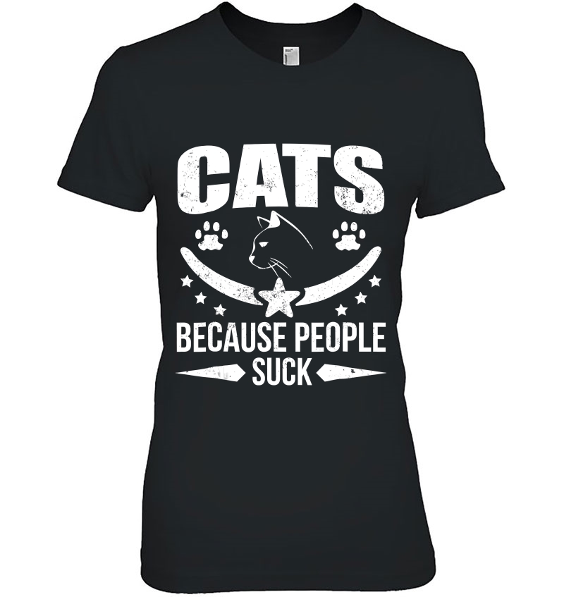 Cats Because People Suck Cat Owner Gag Hoodie