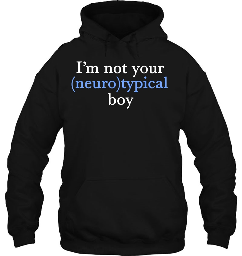 I'm Not Your Neurotypical Boy Autism Funny Neurodiversity Mugs