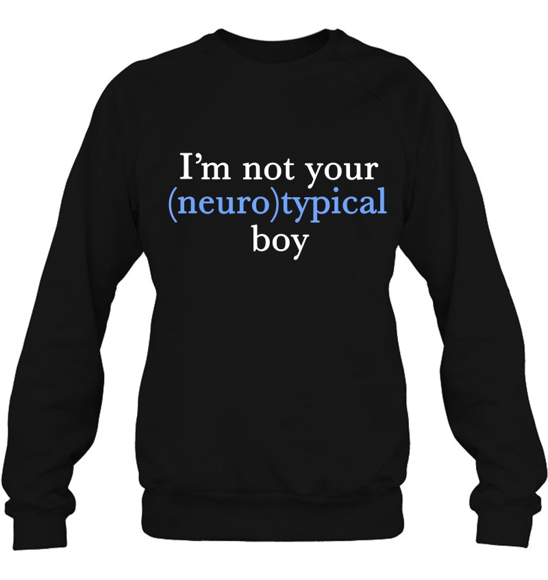 I'm Not Your Neurotypical Boy Autism Funny Neurodiversity Mugs