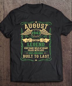 Legend Born In August 1943 76Th Birthday Gifts Funny Tee