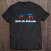 Let's Be Friends Republican Democrat Election Patriotic Tee Tee