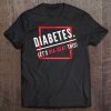 Let's Diabeat This Diabetic Mellitus Blood Sugar Gift Tee