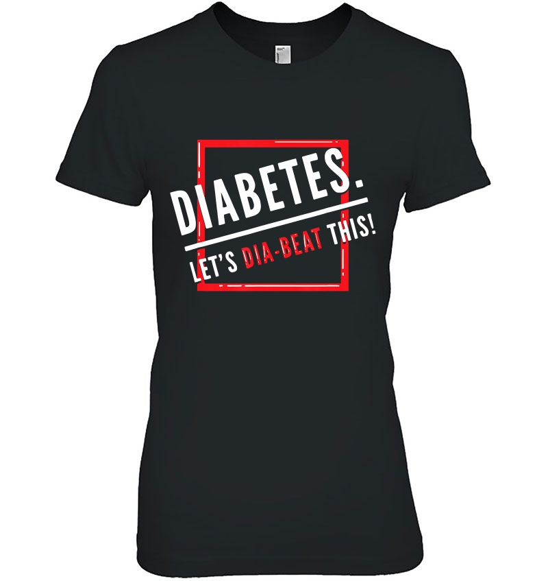 Let's Diabeat This Diabetic Mellitus Blood Sugar Gift Hoodie