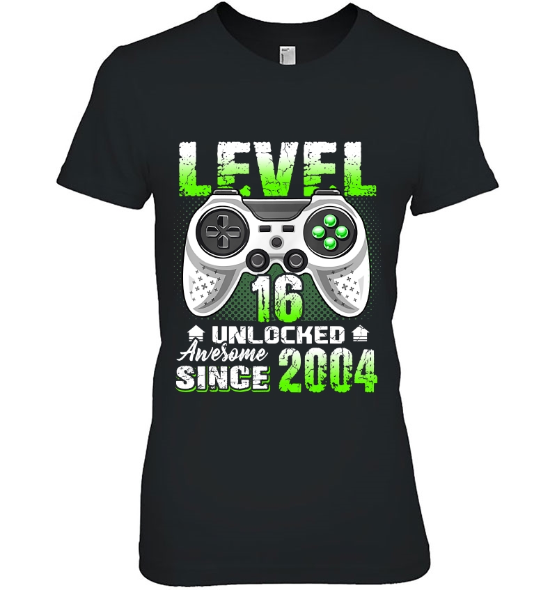 Level 16 Unlocked Awesome Since 2004 Video Game 16Th Bday Hoodie