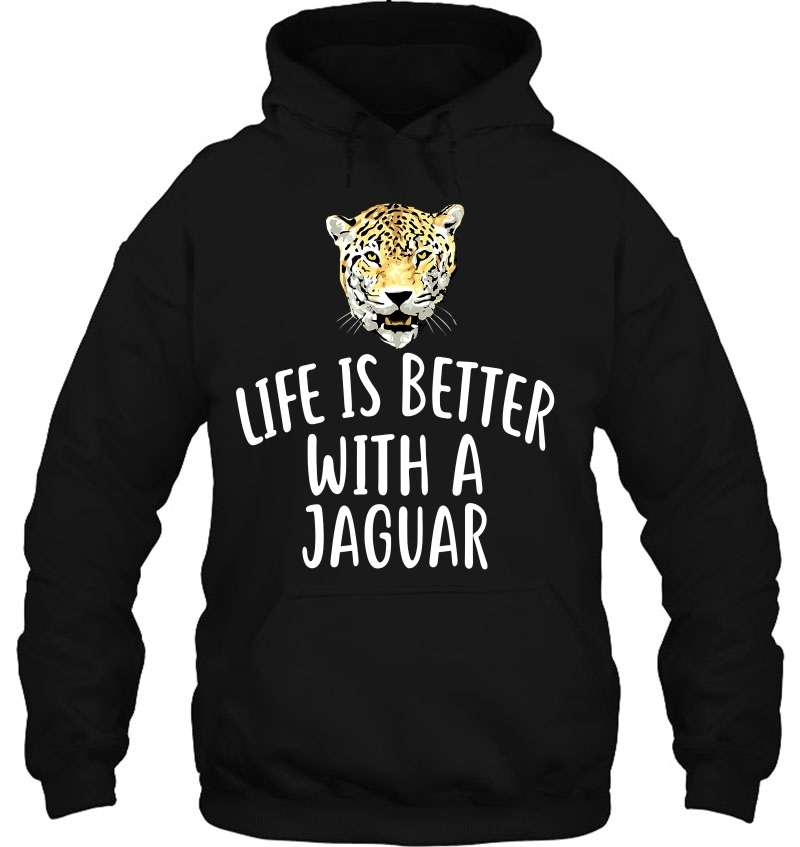 Life Is Better With A Jaguar Funny Jaguars Tee Mugs