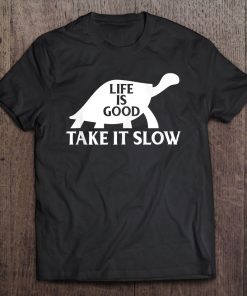 Life Is Good Take It Slow Men Women Funny Turtle Tank Top Tee