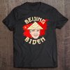 Political Beijing Biden - Anti Joe Biden For President 2020 Ver2 Tee