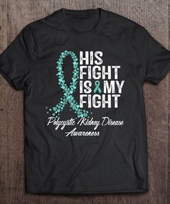 Polycystic Kidney Disease Awareness Tshirt Pkd Tee Gifts Tee