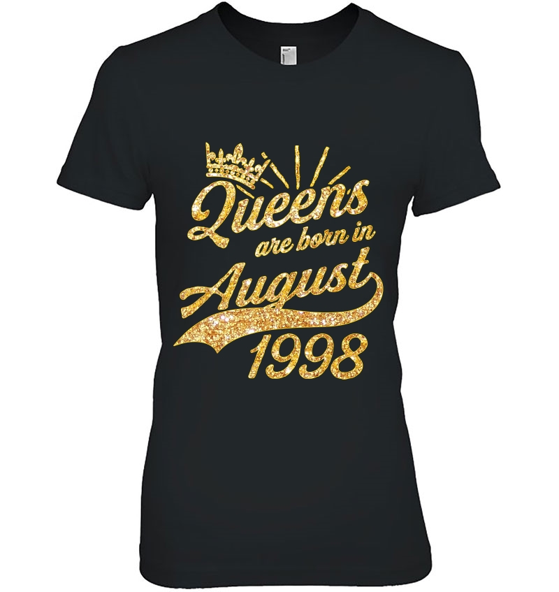 Queens Born In August 1998 20Th Birthday Gift 20 Years Old Hoodie