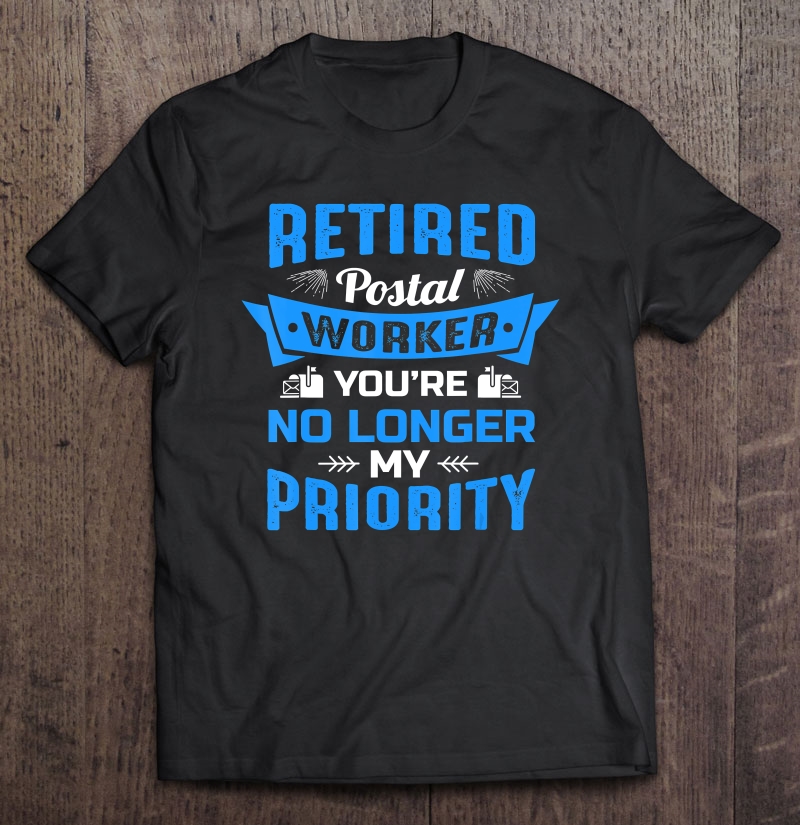 Retired Post Office Postal Worker Retirement Postman Gift Shirt