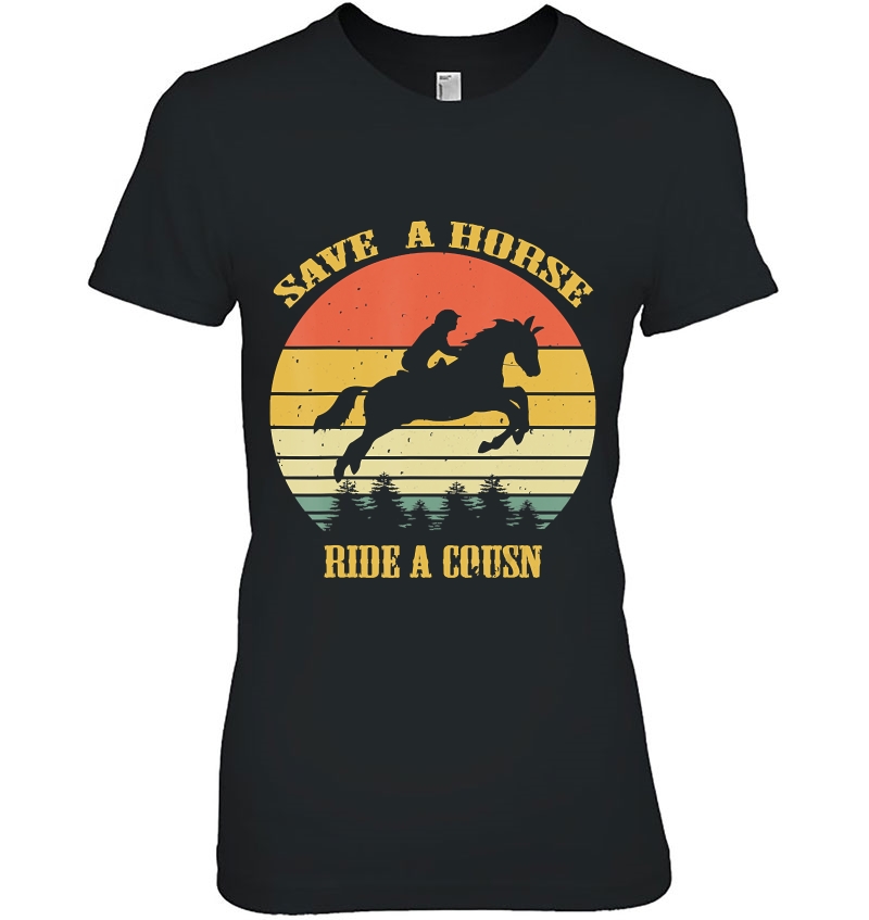 Save A Horse-Ride A Cousin-Vintage Hoodie