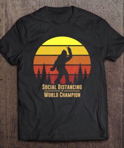 Social Distancing World Champion - Bigfoot Yeti Sunset Tee