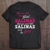 Take This Girl Out Of Salinas California Ca State Funny Tee