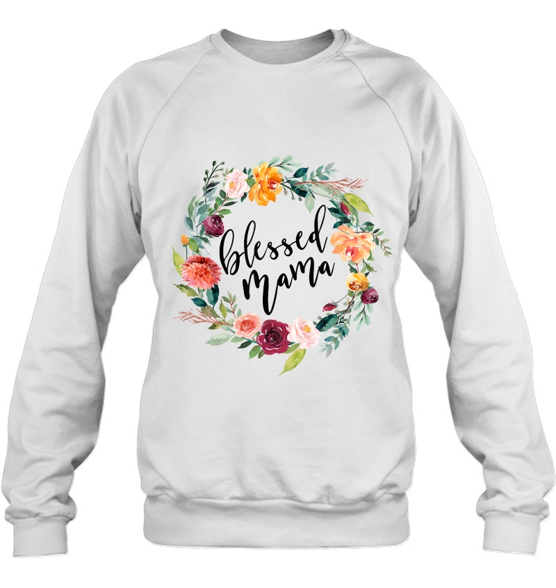 Mom Shirts With Sayings Blessed Mama Women T Gifts Tshirt Mugs