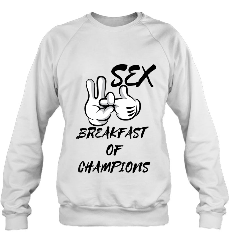 Sex Breakfast Of Champions Sex Tshirt Slow Poke Tees Mugs