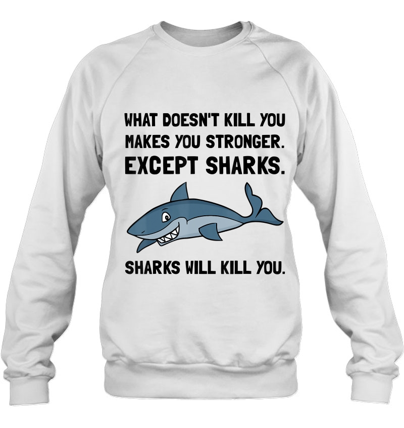 Sharks Will Kill You Funny Mugs