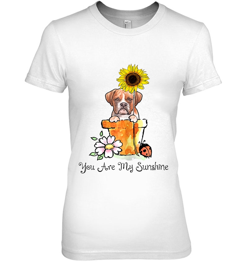 Womens You Are My Sunshine Boxer , Sunflower And Boxer T Shi Hoodie