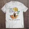 Womens You Are My Sunshine Great Dane , Sunflower And Great Tee