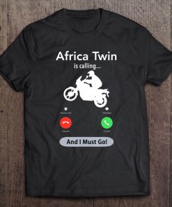 Africa Twin Calling Crf1000l Xrv750 Motorcycle Tee