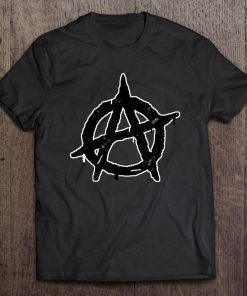 Anarchy Anarchist Symbol - Distressed Rebel Grunge Tee