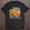 Art Therapy When Words Are Not Enough Art Therapist Tee