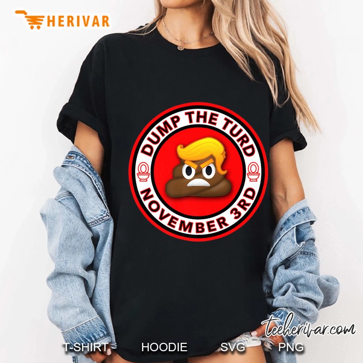 Dump The Turd November 3Rd Ladies Tee