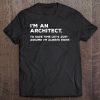 Funny Architect Gift For Architects Tee