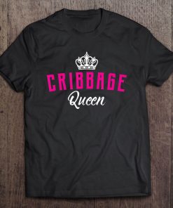 Funny Cribbage Queen Tee