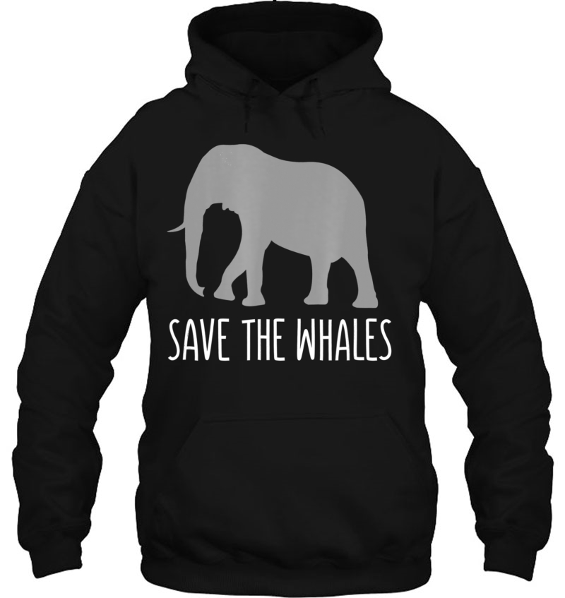 Funny Sarcastic - Save Whales Ironic Elephant Mugs