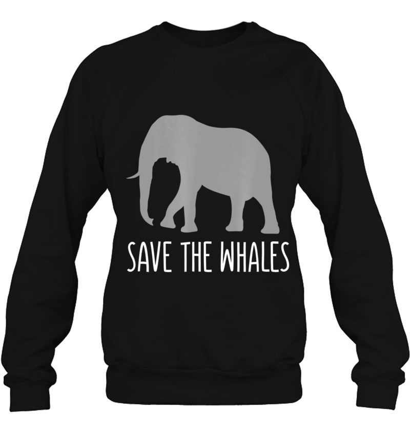 Funny Sarcastic - Save Whales Ironic Elephant Mugs