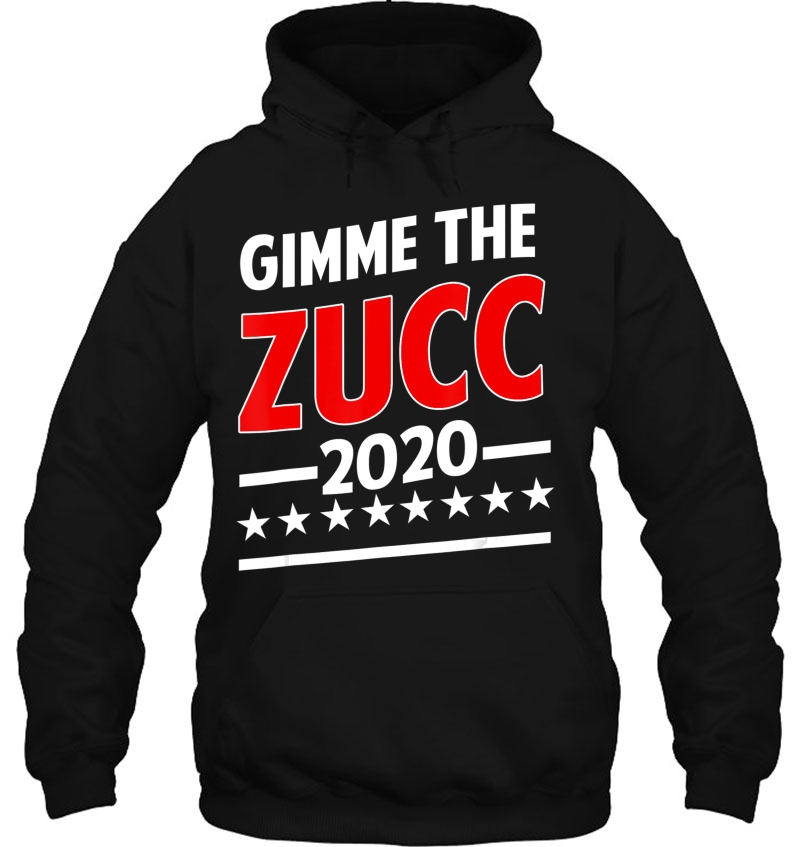 Gimme The Zucc 2020 - Zuck Zuckerberg Mark President Mugs