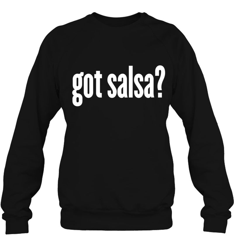 Got Salsa - Funny Salsa Mugs