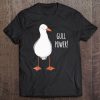 Gull Power Girl Motivational Funny Seagull Tee