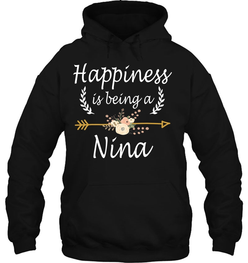 Happiness Is Being A Nina Shirt Cute Mothers Day Gifts Mugs