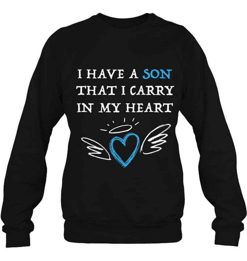 I Have A Son That I Carry I My Heart Infant Loss Mugs