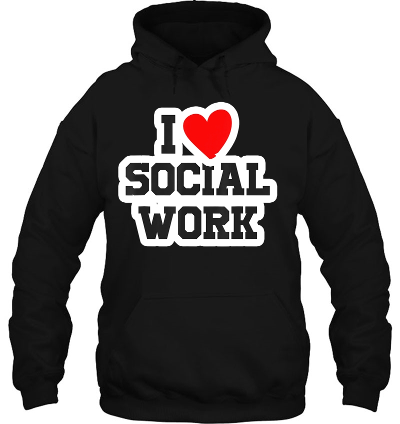 I Love Social Work Social Worker Social Sciences Job Gift Mugs