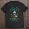 I Put Lit In Literature Reading Poe Souvenir Novelty Tee