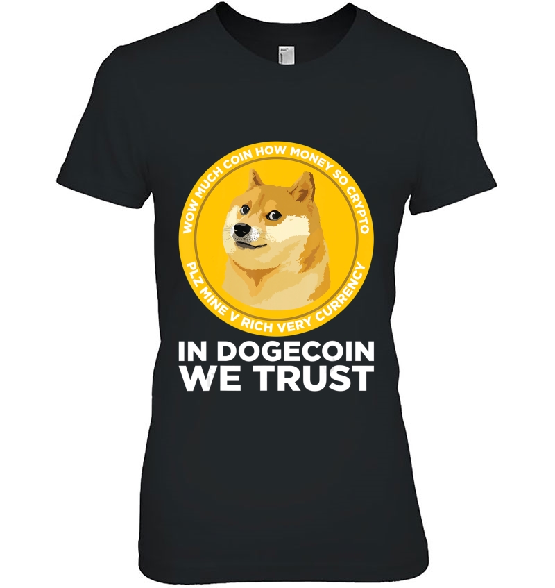 In Dogecoin We Trust- Blockchain Cryptocurrency Hoodie