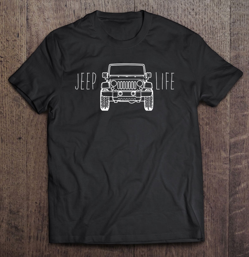 Jeep Life Shirt