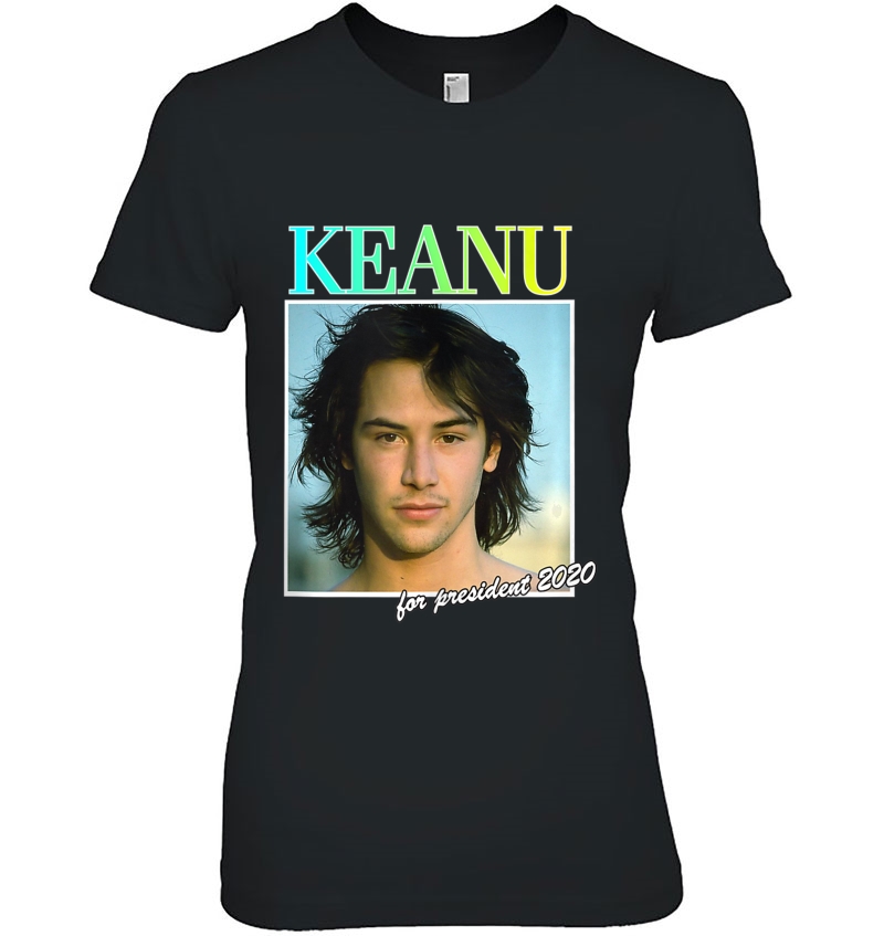 Keanu For President 2020 Ver2 Hoodie