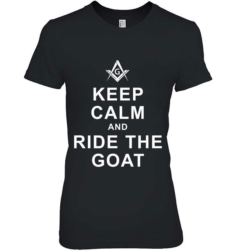 Masonic Shirt Keep Calm And Ride The Goat Freemasonry Hoodie