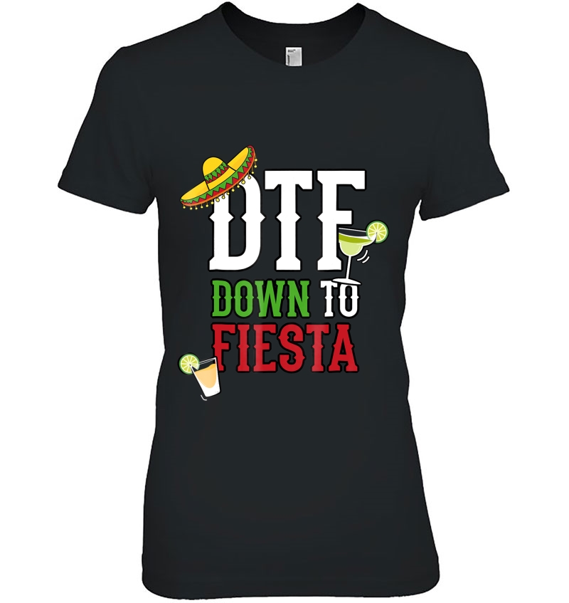 Mens Cinco De Mayo Shirt Men Dtf Down To Fiesta Hoodie