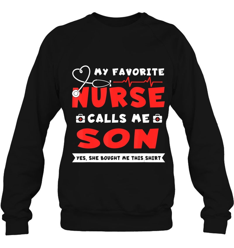 My Favorite Nurse Calls Me Son Shirt Father's Day Gift Mugs